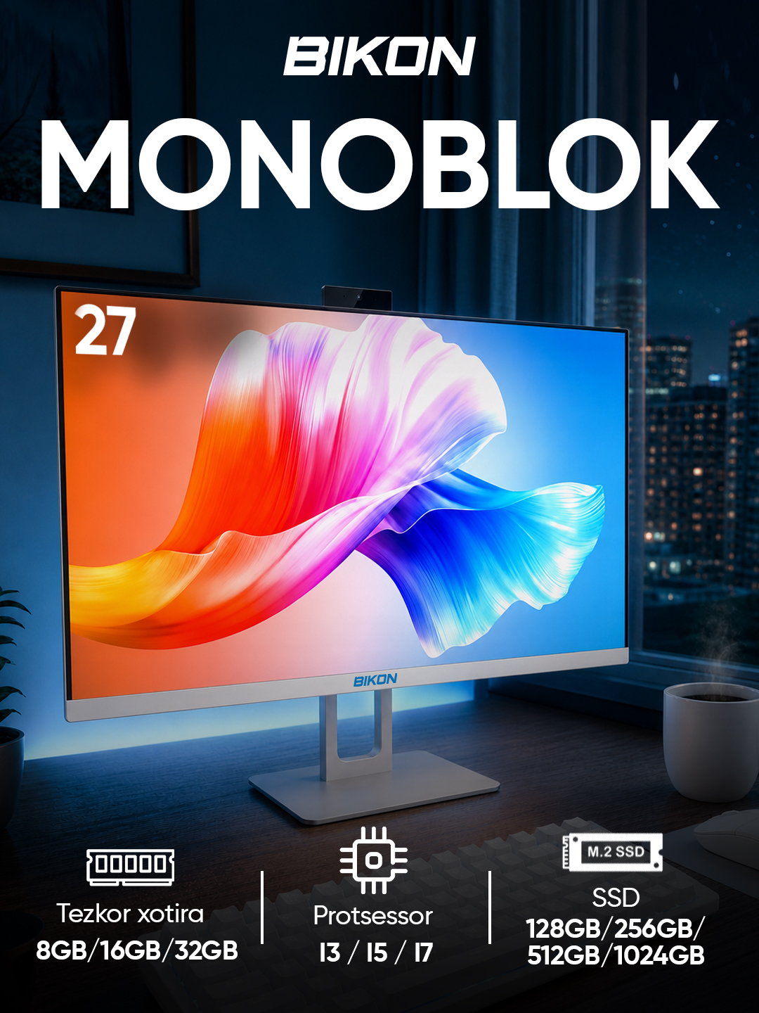 Monoblok BIKON 27 dyum Intel Core i7, DDR 16-8GB, SSD 1TB-512-256-128GB - 