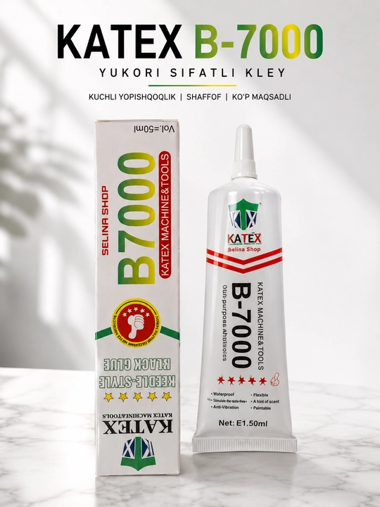 KATEX B-7000 - 50ml, 110ml Telefon Ta'miri va Turli Buyumlar Uchun Universal Kley - 