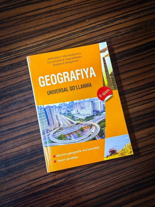Geografiya: universal qo‘llanma, 2-qism - 
