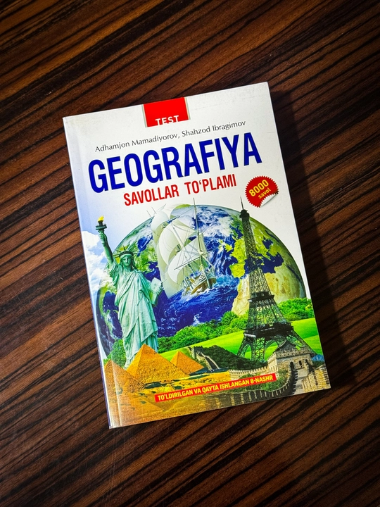 Geografiya: savollar to‘plami (8000 savol) - 