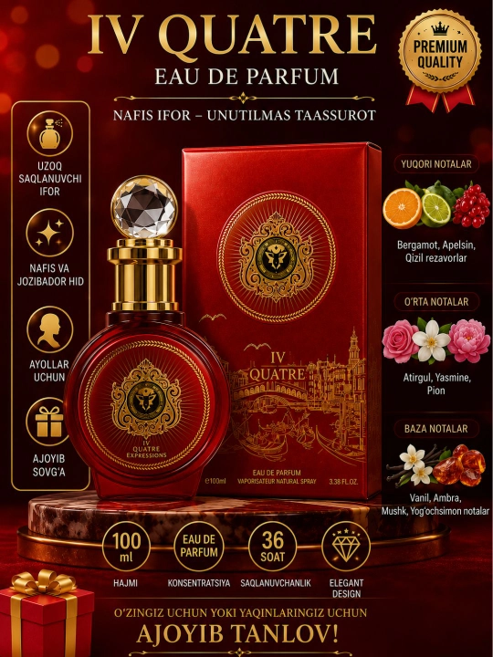 IV Quatre Eau de Parfum 100 ml – Premium ayollar atiri, uzoq saqlanuvchi nafis hid - 