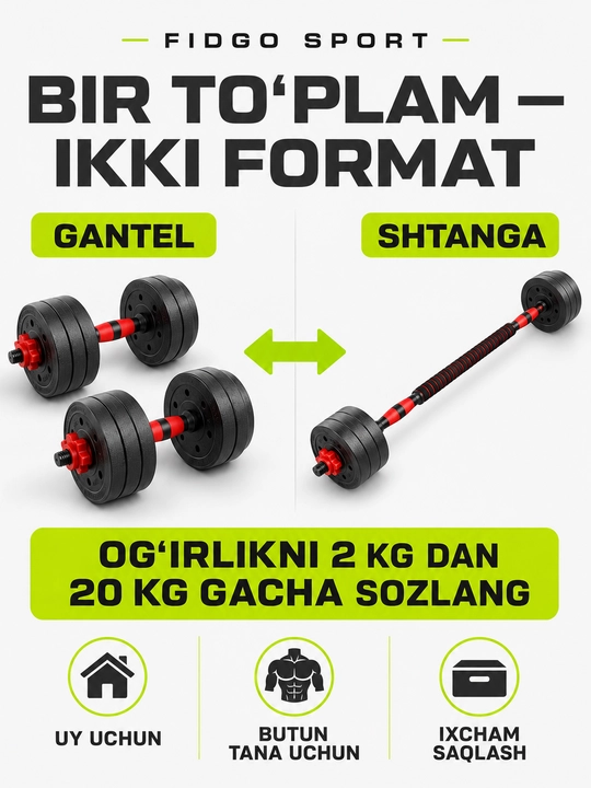 Gantellar va shtangalar, 2 ta 1 da 20, 25, 30 - kuch mashqlari uchun uy to‘plami FIDGO