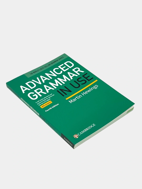 Advanced Grammar in Use Fourth Edition, Martin Hewings