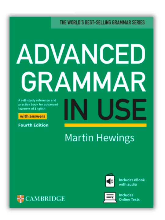 Advanced Grammar in Use Fourth Edition, Martin Hewings - 