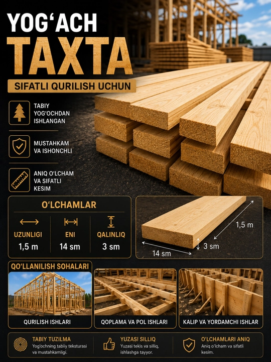 Yog‘och taxta 30×140×1500 mm, qurilish  uchun tabiiy yog‘och taxta