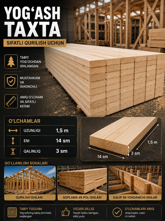 Yog‘och taxta 30×140×1500 mm, qurilish  uchun tabiiy yog‘och taxta