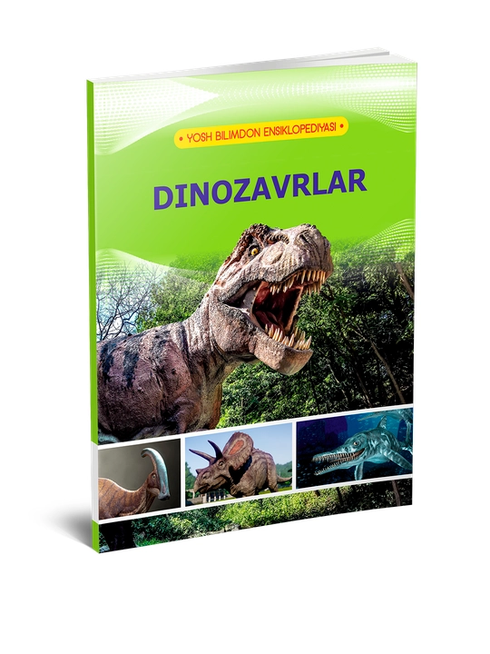 Yosh bilimdonning ensiklopediyasi (dinozavrlar) - 