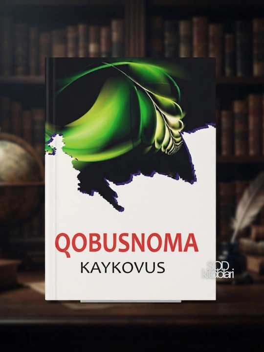 Qobusnoma, Kaykovus - 