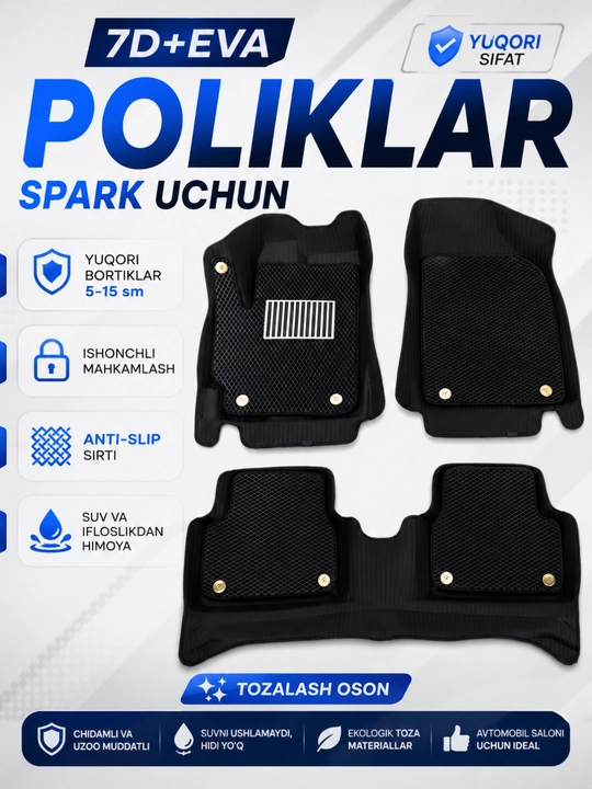 Spark uchun 7D avtomobil pol gilamchalari (EVA,Carbon,Gibrid)–chetlari 5–15 sm balandlikda