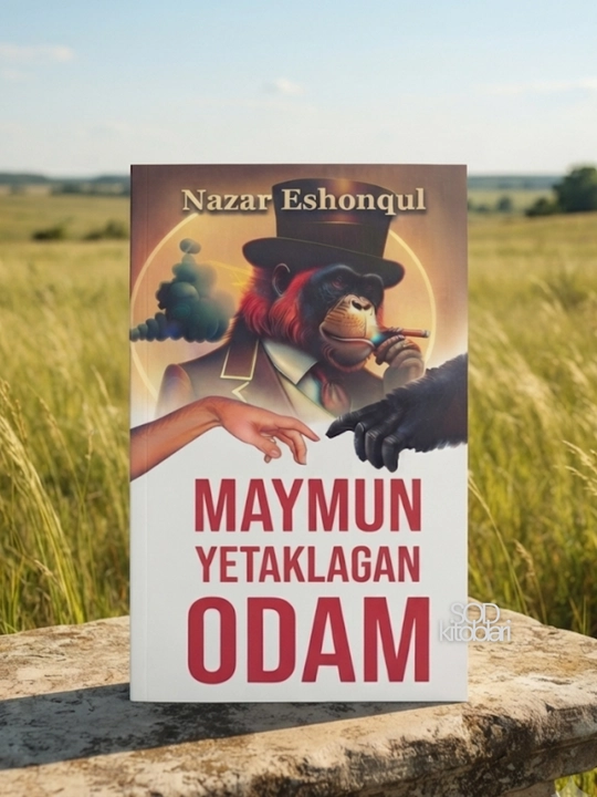 Maymun yetaklagan odam, Nazar Eshonqul - 