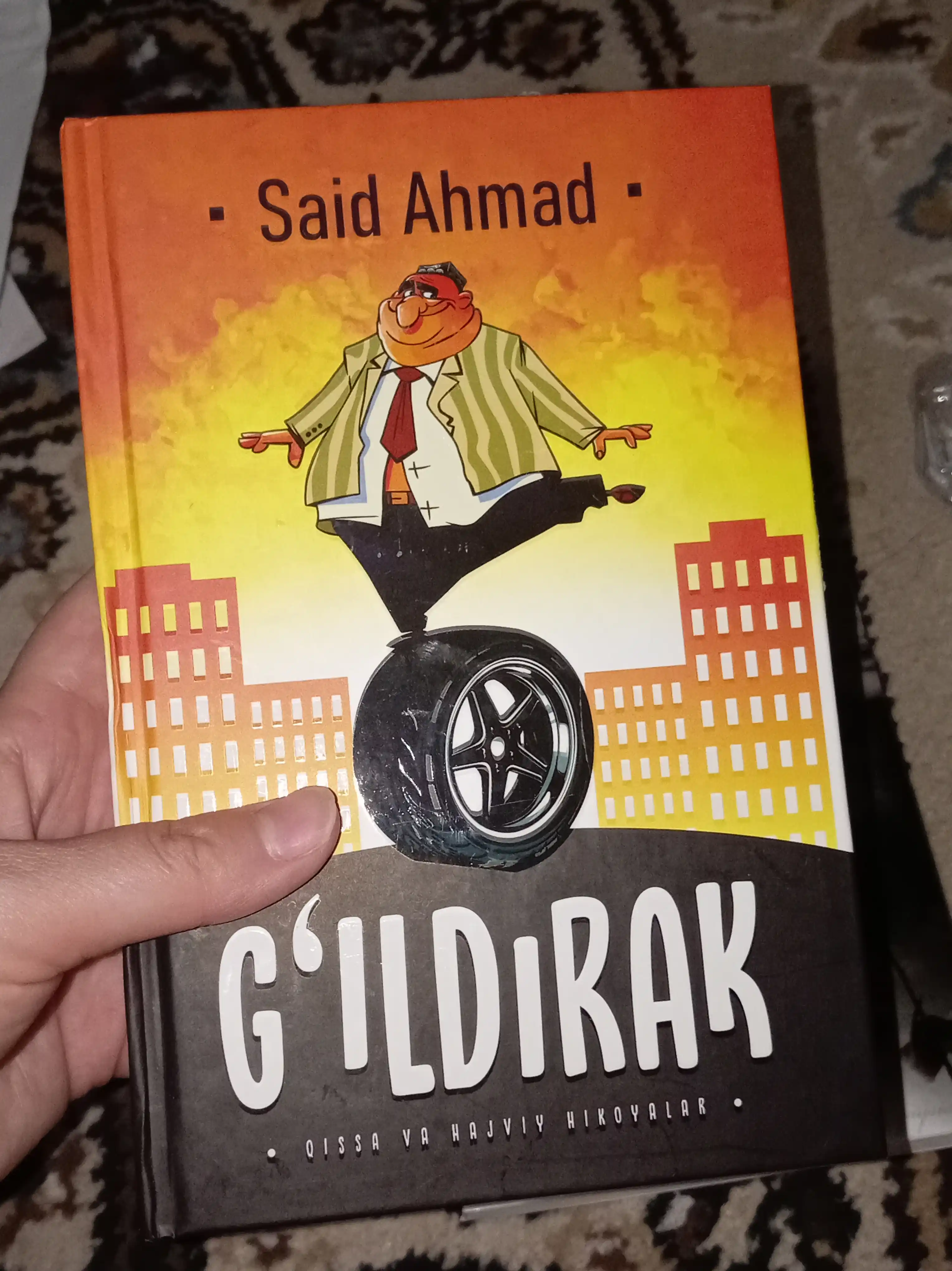Said Ahmad — «G‘ildirak» (hikoyalar to‘plami / o‘zbek adabiyoti)