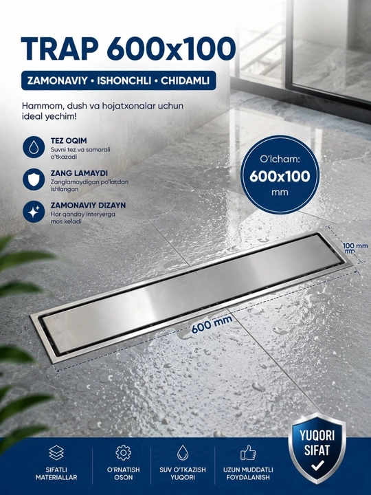 Dush trapi 600x100, trap, pol trapi, drenaj kanali, hammom trap, zanglamas po‘lat - 