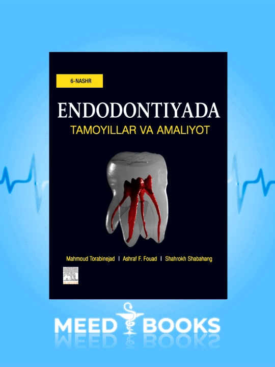 Endodontiyada Tamoyillar Va Amaliyot - 