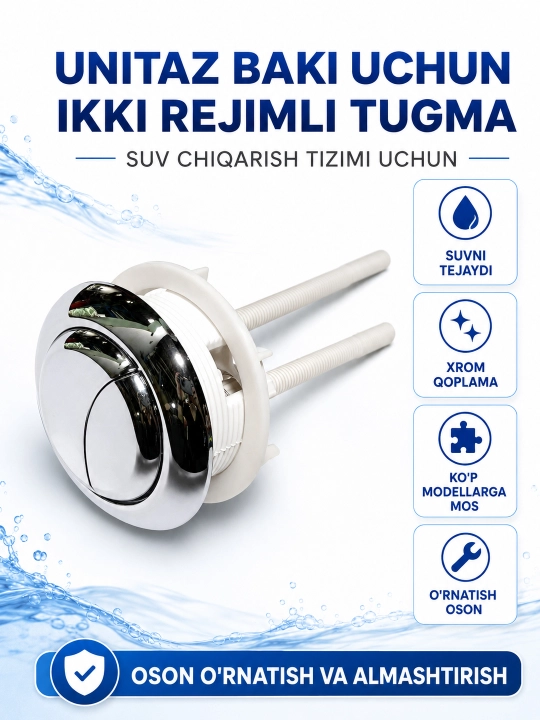 Unitaz bakchasi uchun ikki rejimli tugma, xrom, 50/60/70 mm o‘lchamlar - 