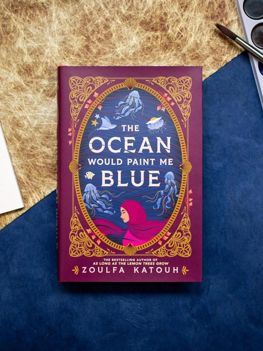 The Ocean Would Paint Me Blue. Zoulfa Katouh ingliz tilida kitob