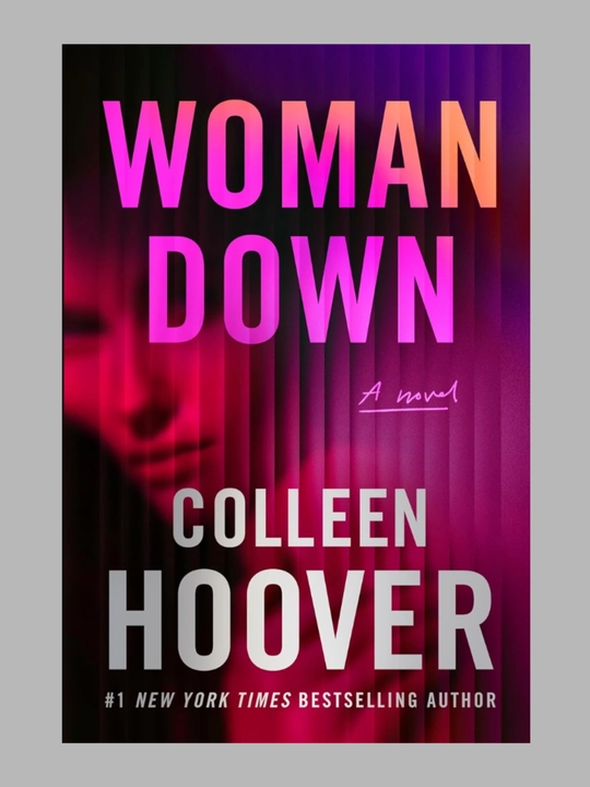 WOMAN DOWN COLLEEN HOOVER