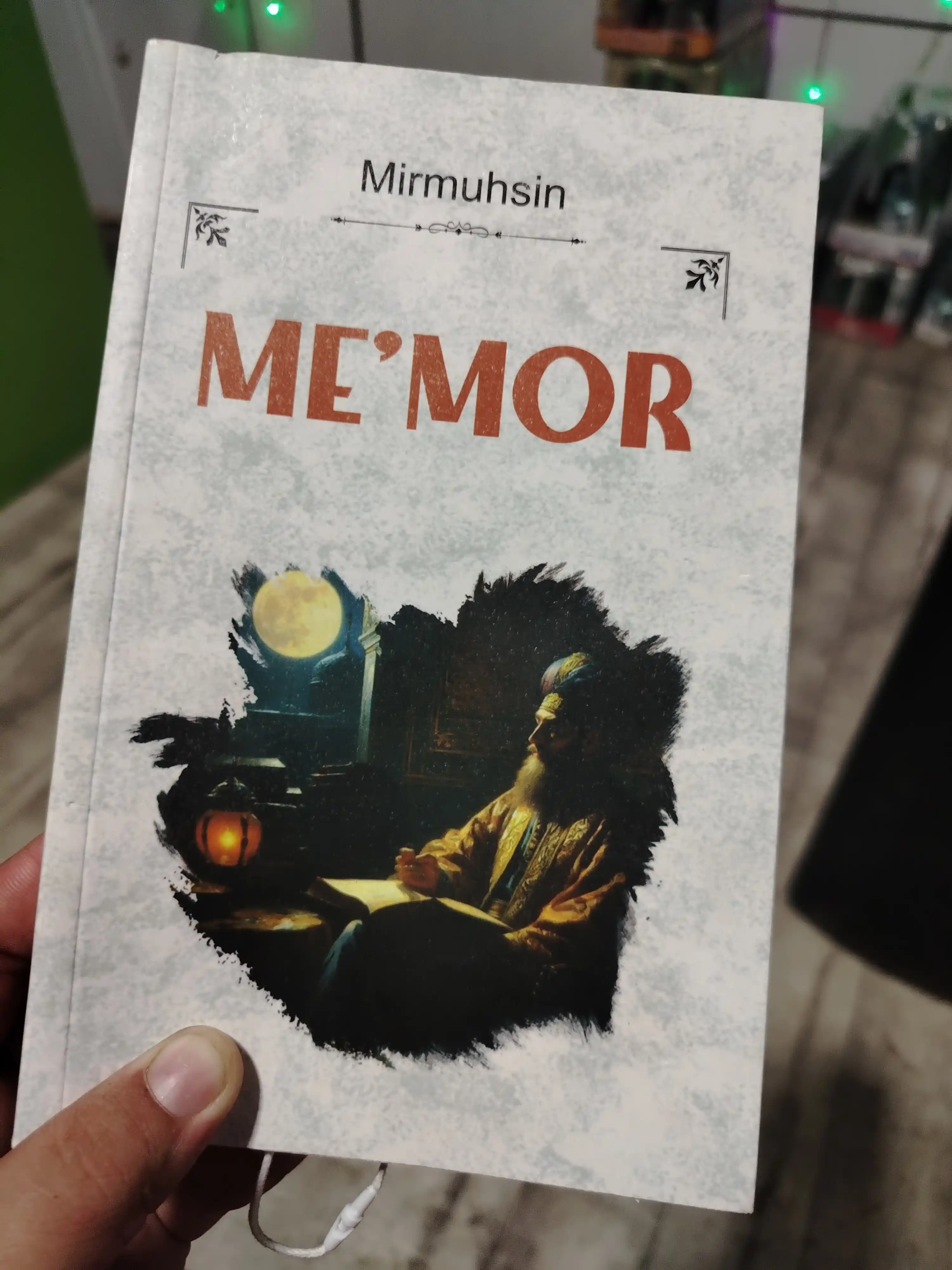 Mirmuhsin: Me’mor