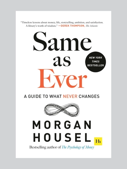 SAME AS EVER, MORGAN HOUSEL на английском языке