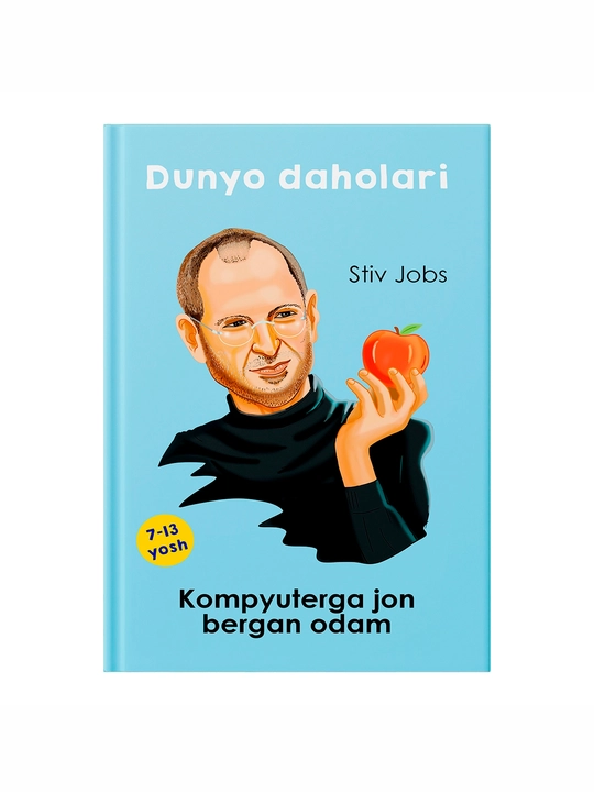Dunyo daholari: Stiv Jobs - Kompyuterga jon bergan odam - 