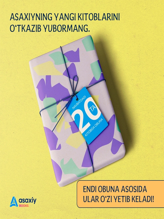 Asaxiy Books китобларига обуна - 20 та янги китоб - 