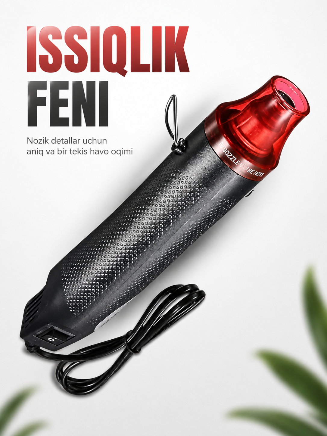 Issiqlik feni — nozik detallarni ta’mirlash uchun aniq va tekis havo oqimi - 