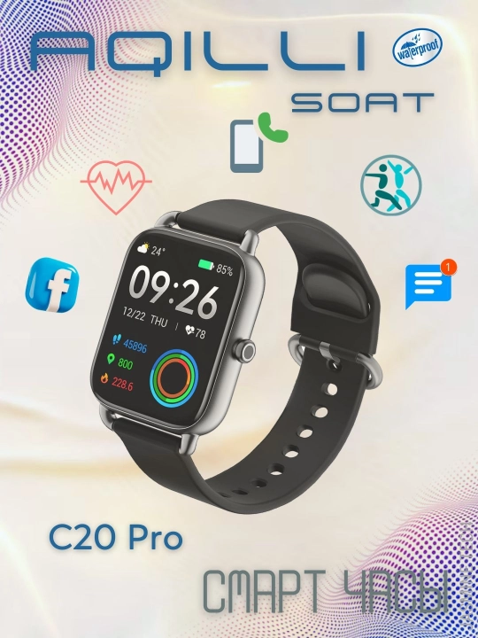 Aqlli soat C20PRO: salomatlik nazorati, o'yinlar, habarlar, Smart soat C20PRO - 
