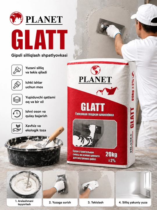 PLANET GLATT gipsli finish shpaklyovka 20 kg, ichki ishlar uchun