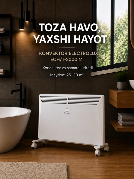 Electrolux ECH/T-2000 M konvektor isitgichi, 25–30 m² uchun
