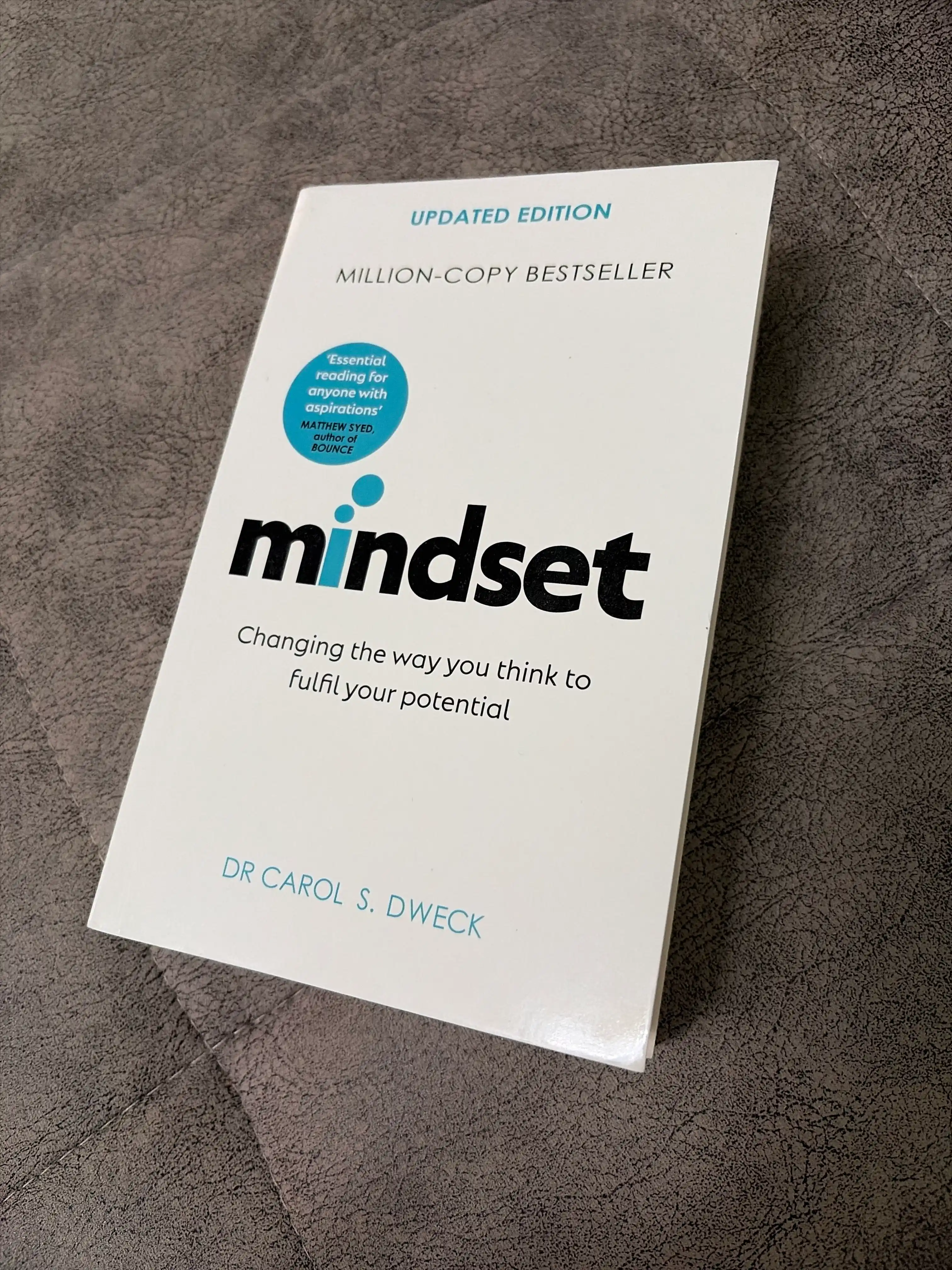Mindset, Dr Carol S. Dweck