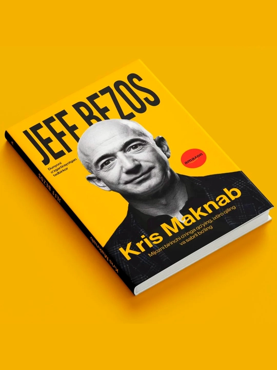 Крис Макнаб: Жеф Безос. Дунёни ўзгартираётган тадбиркор - 