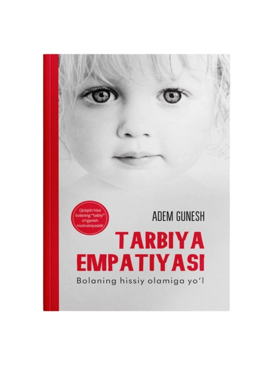 Адем Гунеш: Тарбия эмпатияси - 
