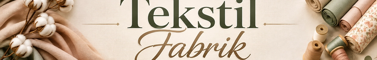 TextileFabrik