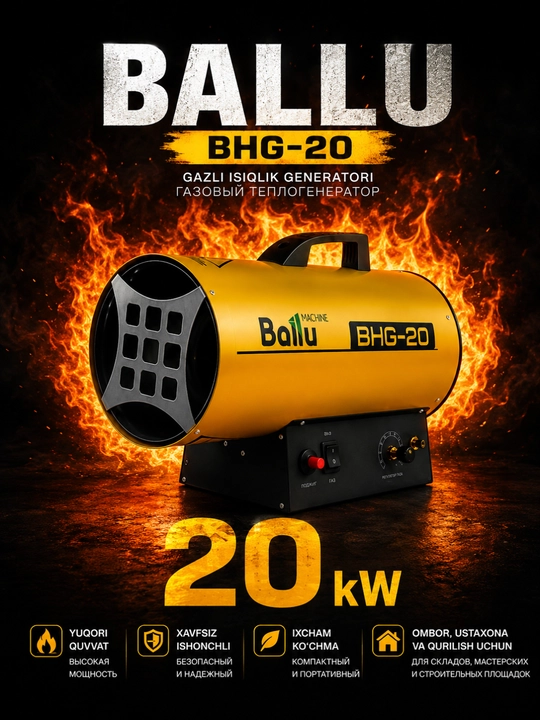 Ballu BHG-10 va BHG-20 gazli qurilish isitish pechkalari, ko‘chma issiqlik generatorlari