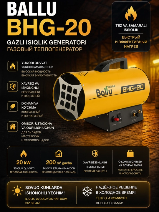 Ballu BHG-10 va BHG-20 gazli qurilish isitish pechkalari, ko‘chma issiqlik generatorlari