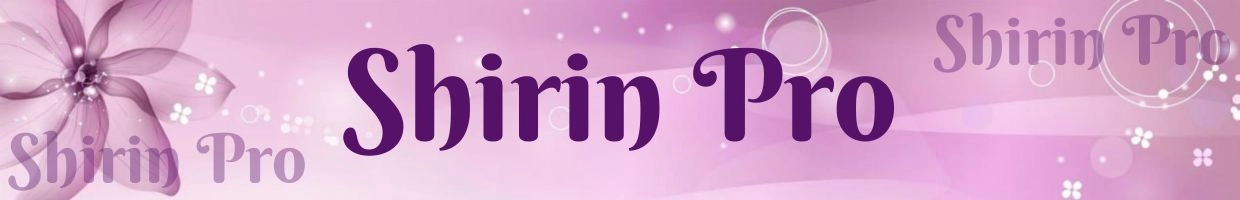 Shirin Pro