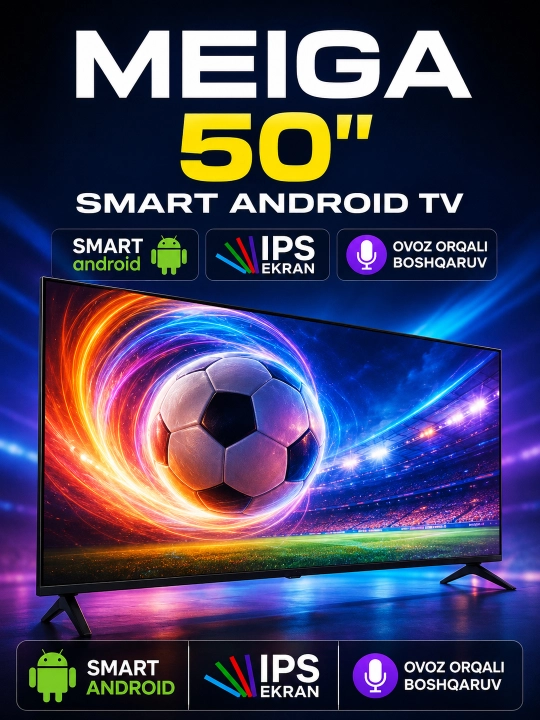 Televizor MEIGA 50" Smart Android TV — IPS Full HD Wi-Fi Ovoz orqali boshqaruv - 