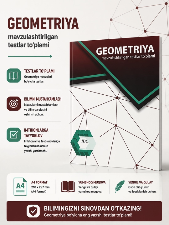 Geometriya - Geometriya fanidan tayyorgarlik uchun mavzuli testlar to‘plami - 