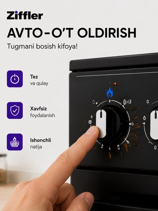 ZIFFLER gaz plitasi, 3+1 va 4 konforka, 63 L duxovka, avto-o‘t oldirish, 2 qavatli oyna