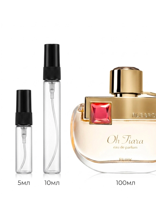 Rue Broca Oh Tiara Ruby женский парфюм, Арабские духи EDP пробник отливант