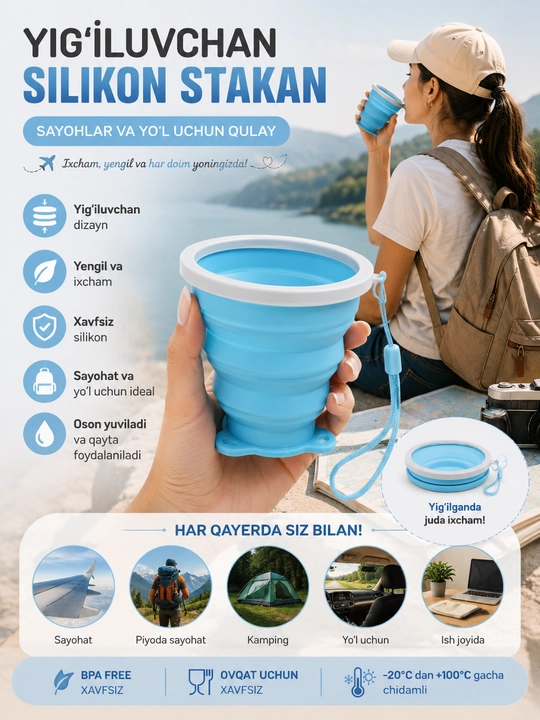 Yigʻiluvchan , ixcham silikon stakan. sayohatlar va yo'l uchun qulay