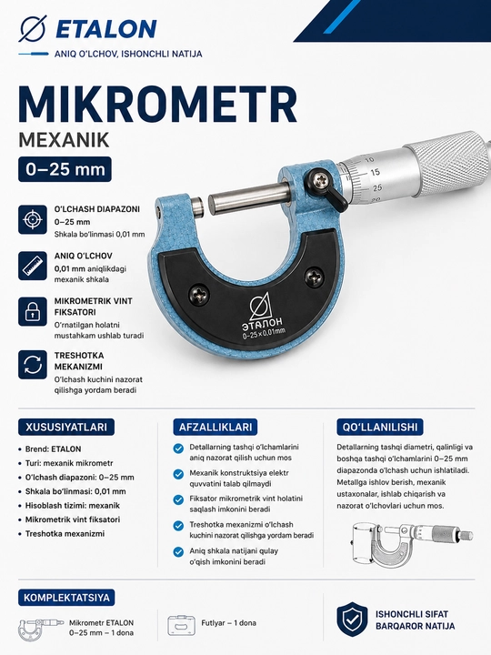 ETALON 0–25 mm, 0,01 mm mexanik silliq mikrometr