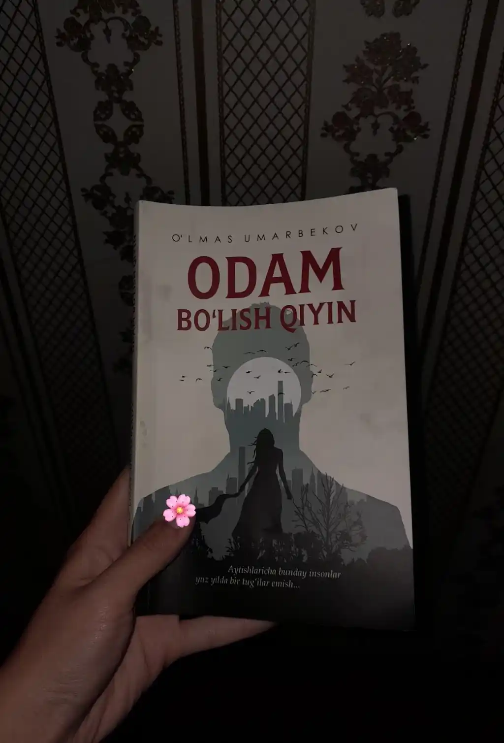 Odam bo‘lish qiyin – O‘lmas Umarbekov, badiiy roman kitobi