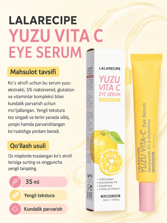 Осветляющая сыворотка для кожи вокруг глаз LALARECIPE Yuzu Vita C, от темных кругов, 35 мл