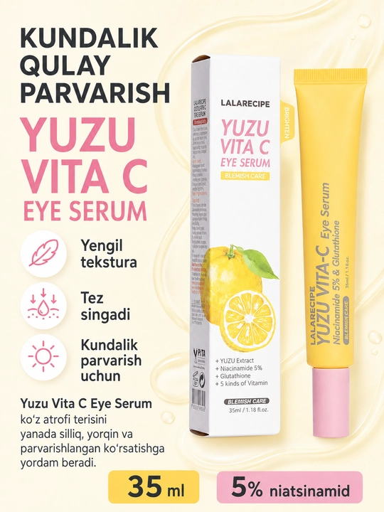 LALARECIPE Yuzu Vita C ko‘z atrofi terisini oqartiruvchi, qora doiralarga qarshi zardobi, 35 ml - 