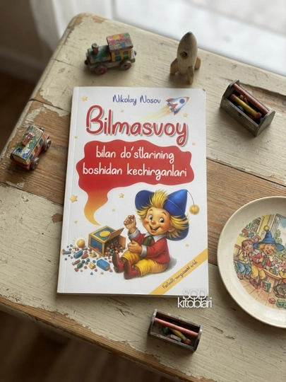 Bilmasvoy bilan do‘stlarining boshidan kechirganlari, Nikolay Nosov - 