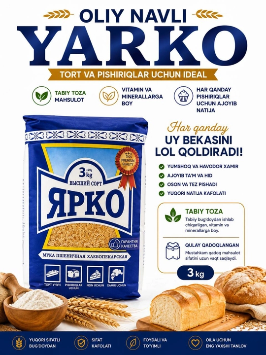 YARKO oliy navli bug‘doy uni — kundalik oshxona va turli taomlar tayyorlashga mos mahsulot