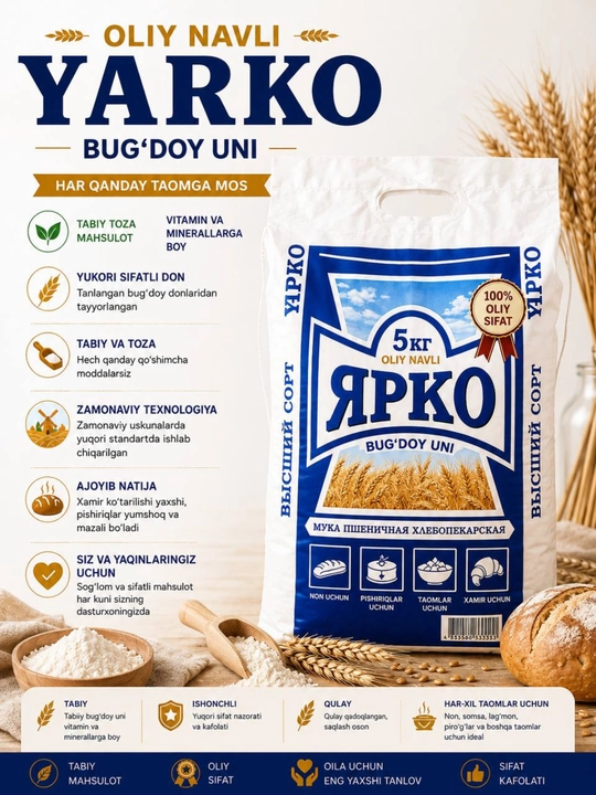 YARKO oliy navli bug‘doy uni — kundalik oshxona va turli taomlar tayyorlashga mos mahsulot