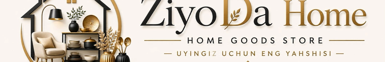 ZIYODAAHOME