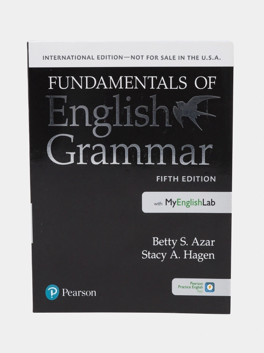 Betty S. Azar, Stacy A. Hagen: Fundamentals of English Grammar (Fifth edition) - 