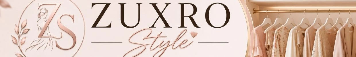 ZUXRO STYLE